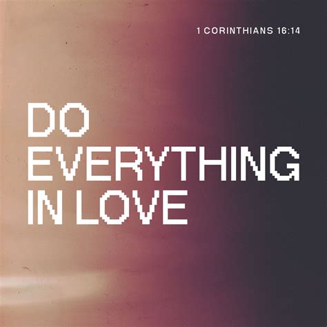 corinthians 16:14 niv